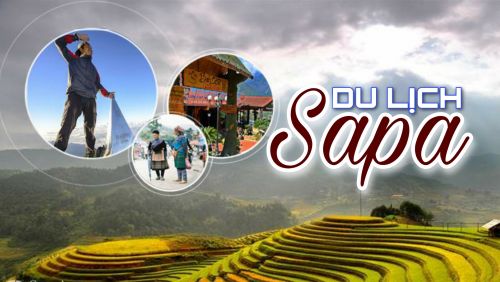 DU LỊCH SAPA - THÀNH PHỐ NGÀN SƯƠNG